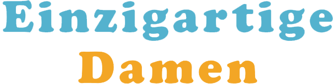 Einzigartige Damen